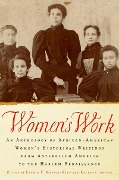 Cover-Bild zum Titel 'Women's Work' von 'Laurie F. Maffly-Kipp, Kathryn Lofton'