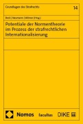 Cover-Bild zum Titel 'Potentiale der Normentheorie im Prozess der strafrechtlichen Internationalisierung' von ''