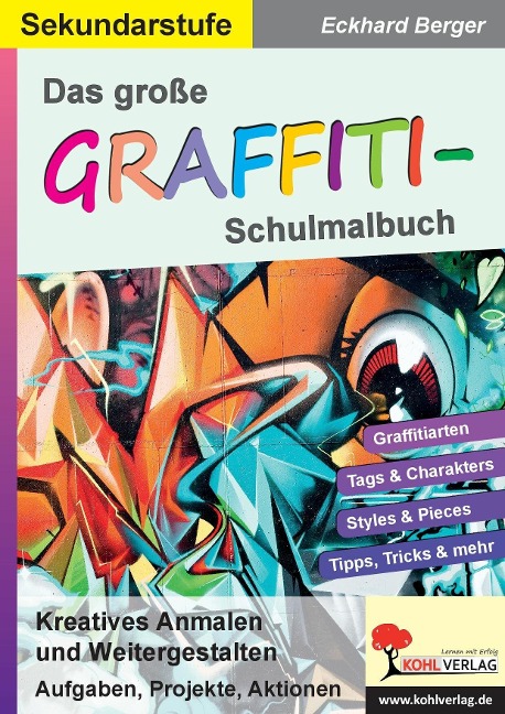 Das große Graffiti-Schulmalbuch - Eckhard Berger