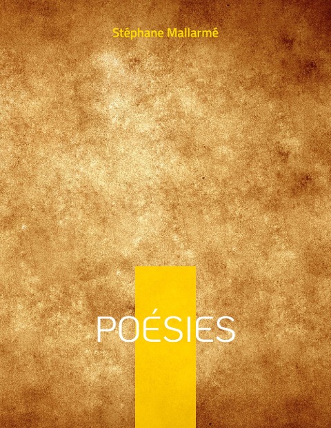 Poésies - Stéphane Mallarmé