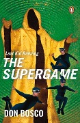 Last Kid Running: The Supergame - Don Bosco