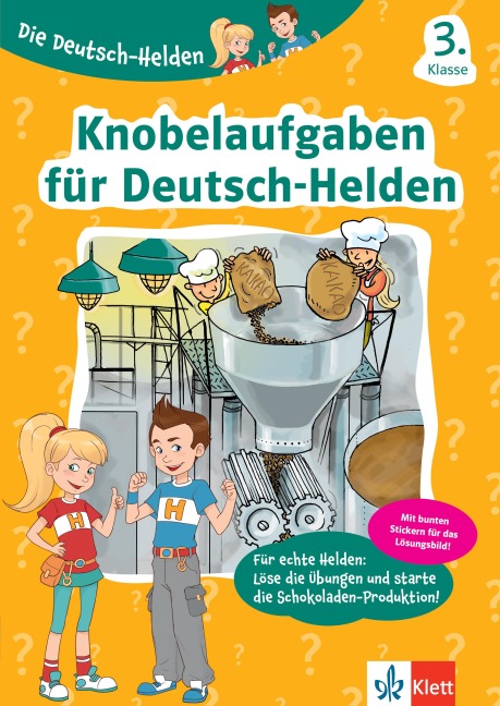 Die Deutsch-Helden Knobelaufgaben für Deutsch-Helden 3. Klasse - 
