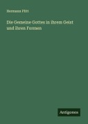 Cover-Bild zum Titel 'Die Gemeine Gottes in ihrem Geist und ihren Formen' von 'Hermann Plitt'