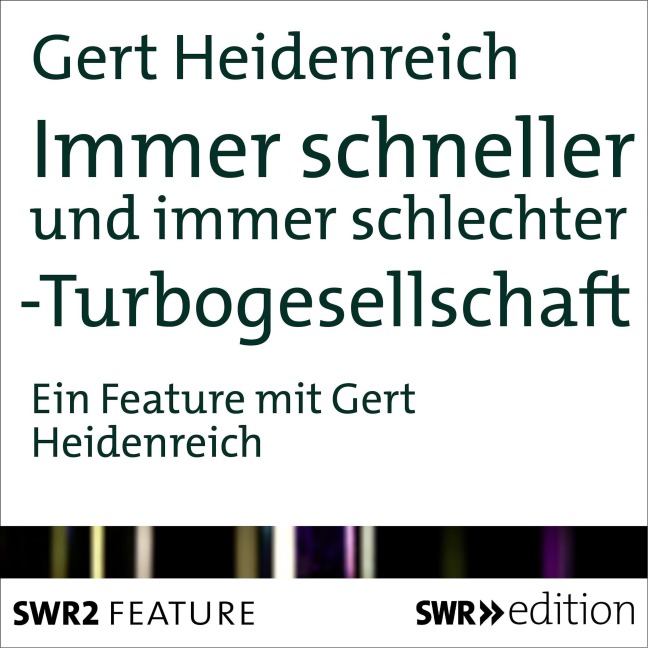 Immer schneller und immer schlechter - Gert Heidenreich