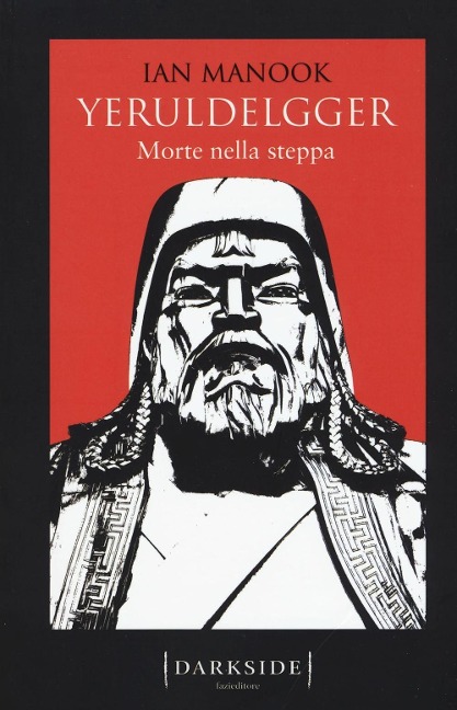 Morte nella steppa. Yeruldelgger - Ian Manook