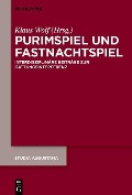 Cover-Bild zum Titel 'Purimspiel und Fastnachtspiel' von ''
