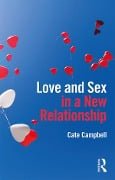 Cover-Bild zum Titel 'Love and Sex in a New Relationship' von 'Cate Campbell'