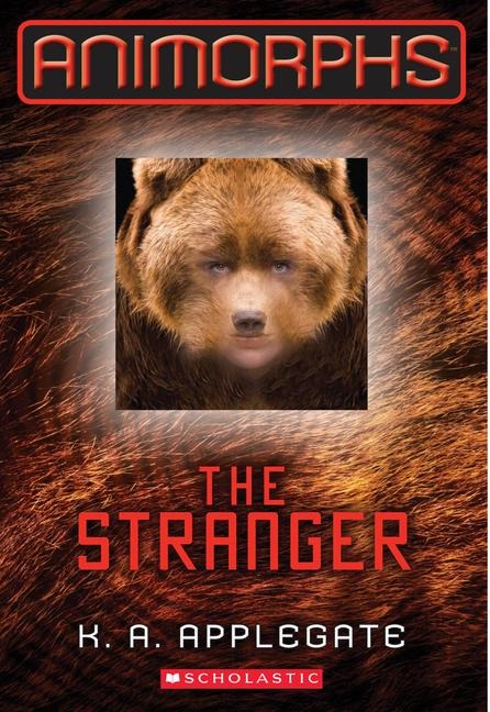 The Stranger (Animorphs #7) - K A Applegate