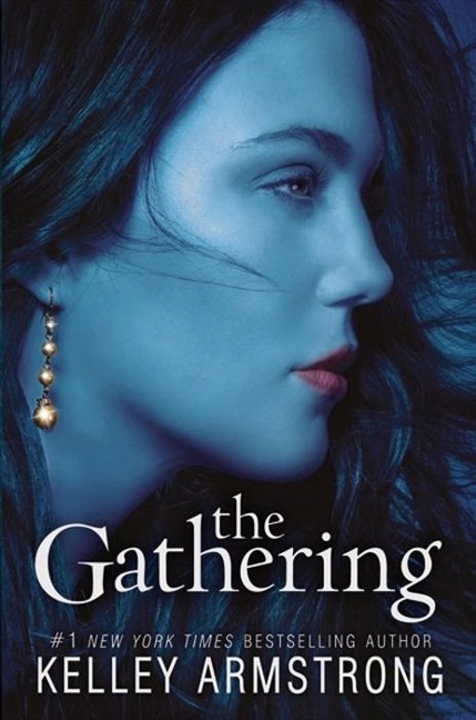 The Gathering - Kelley Armstrong
