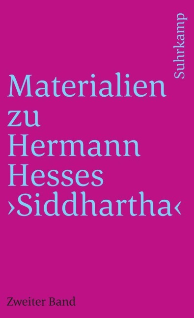Materialien zu Hermann Hesses »Siddhartha« - 