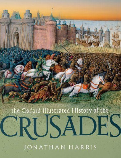 The Oxford Illustrated History of the Crusades - 