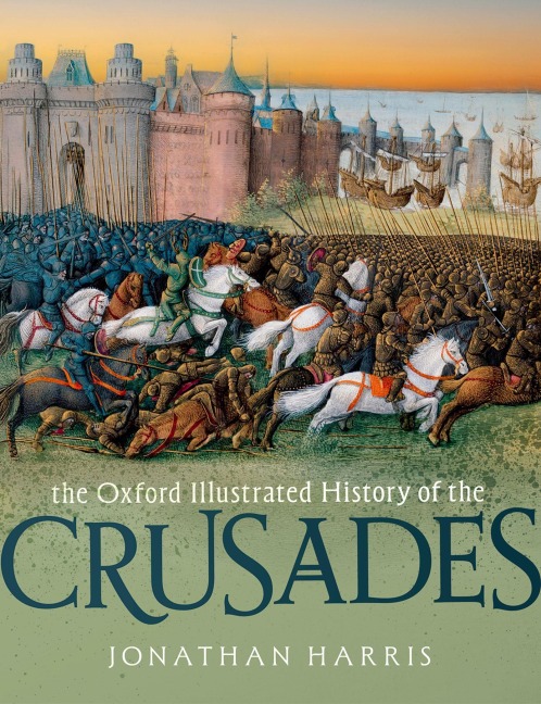 The Oxford Illustrated History of the Crusades - 