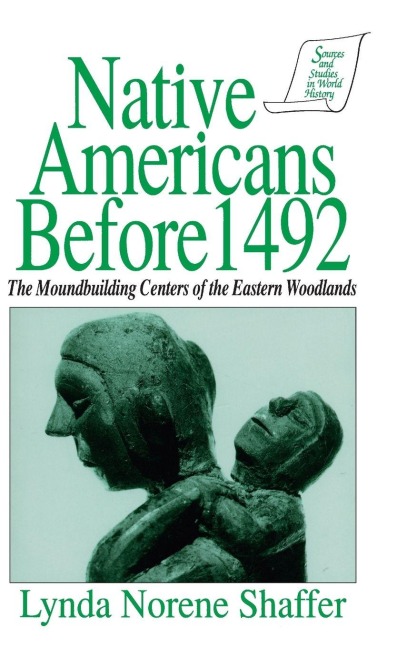Native Americans Before 1492 - Lynda N. Shaffer, Thomas Reilly