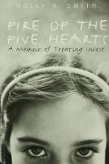 Cover-Bild zum Titel 'Fire of the Five Hearts' von 'Holly A. Smith'
