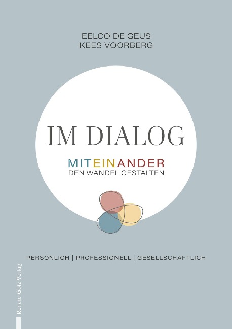 Im Dialog - Eelco de Geus, Kees Voorberg