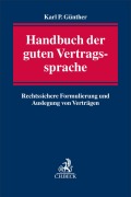 Cover-Bild zum Titel 'Handbuch der guten Vertragssprache' von 'Karl Peer Günther'
