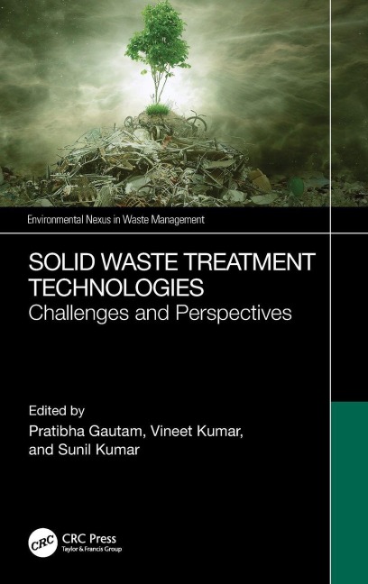 Solid Waste Treatment Technologies - 
