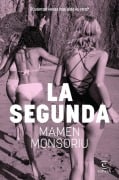 Cover-Bild zum Titel 'La segunda' von 'Mamen Monsoriu'