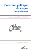 Cover-Bild zum Titel 'Pour une politique du risque' von 'Bernard Guillon'