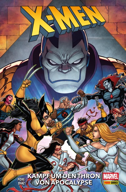 X-MEN - KAMPF UM DEN THRON VON APOCALYPSE - Steve Foxe