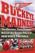 Buckeye Madness - Joe Menzer