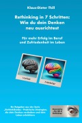 Rethinking in 7 Schritten: Wie du dein Denken neu ausrichtest - Klaus-Dieter Thill