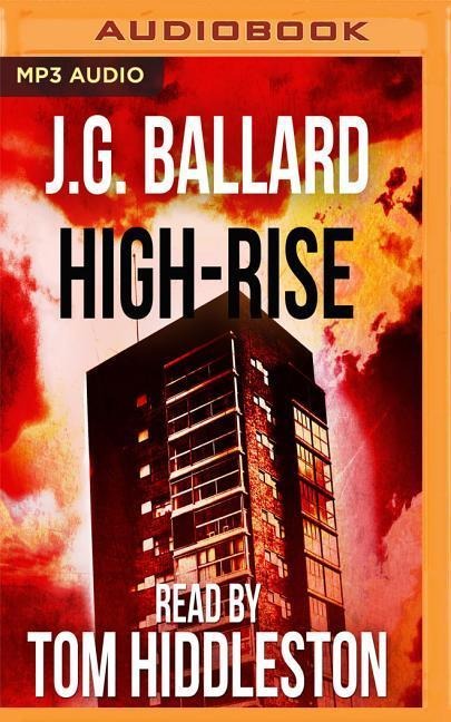 High-Rise - J G Ballard