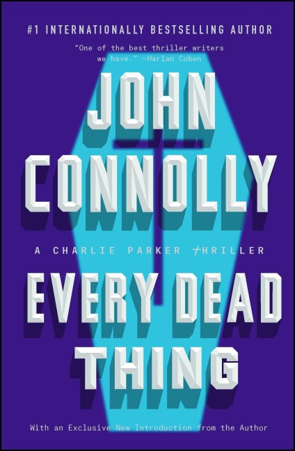 Every Dead Thing - John Connolly