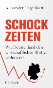 Cover-Bild zum Titel 'Schock-Zeiten' von 'Alexander Hagelüken'