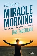 Cover-Bild zum Titel 'Miracle Morning' von 'Hal Elrod'