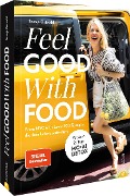 Feel Good With Food - Svenja Ostwald