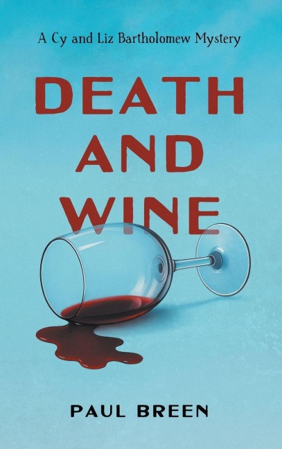 Death and Wine - Paul Breen
