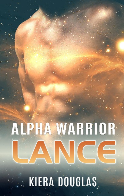 Alpha Warrior Lance - Kiera Douglas