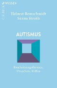 Autismus - Helmut Remschmidt, Sanna Stroth