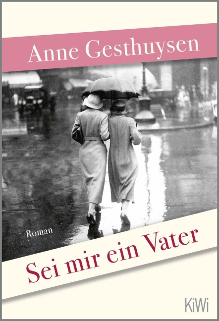Sei mir ein Vater - Anne Gesthuysen