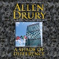 A Shade of Difference - Allen Drury