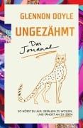 Cover-Bild zum Titel 'Ungezähmt - das Journal' von 'Glennon Doyle'