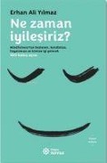 Cover-Bild zum Titel 'Ne Zaman Iyilesiriz' von 'Erhan Ali Yilmaz'