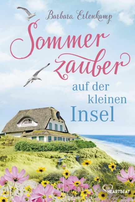 Sommerzauber auf der kleinen Insel - Barbara Erlenkamp