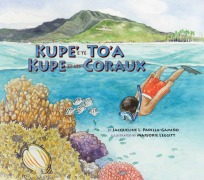 Cover-Bild zum Titel 'Kupe' E Te To'a / Kupe Et Les Coraux' von 'Jacqueline L Padilla-Gamiño'