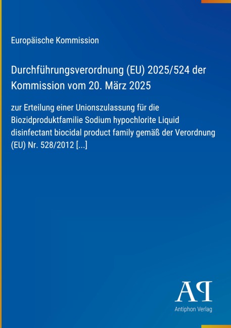 Durchführungsverordnung (EU) 2025/524 der Kommission vom 20. März 2025 - Europäische Kommission
