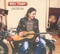 Cover-Bild zum Titel 'Museum' von 'Mike Tramp'