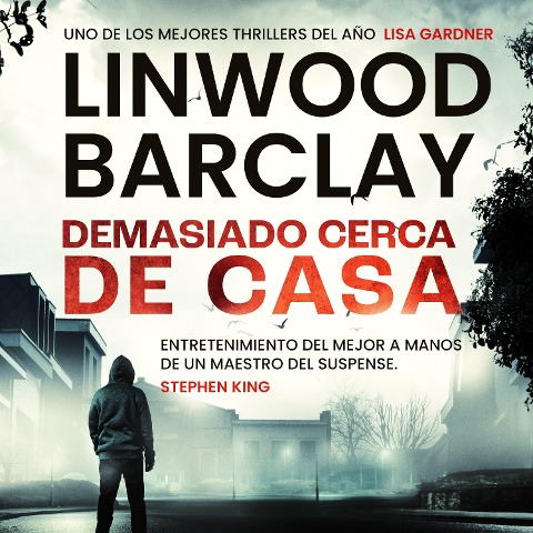 Demasiado cerca de casa - Linwood Barclay
