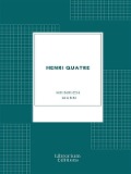 Cover-Bild zum Titel 'Henri Quatre' von 'Heinrich Mann'