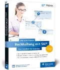 Cover-Bild zum Titel 'Buchhaltung mit SAP: Der Grundkurs für Anwender' von 'Ana Carla Psenner'