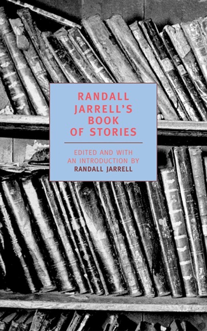 Randall Jarrell's Book of Stories - 