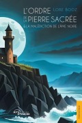 Cover-Bild zum Titel 'L'Ordre de la pierre sacrée & la Malédiction de l'Âme noire' von 'Lore Booz'