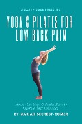 Cover-Bild zum Titel 'Yoga and Pilates for Low Back Pain' von 'Mariah Secrest-Comer'