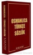 Cover-Bild zum Titel 'Osmanlica Türkce Sözlük' von 'Kolektif'
