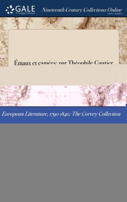 Émaux et camées - Théophile Gautier